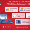 Top Features to Look for in a POS Billing Software in 2025